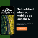Know when the EUxplore app will be launched.